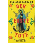 Der erste Tote, MacGabhann, Tim, Suhrkamp, EAN/ISBN-13: 9783518471043