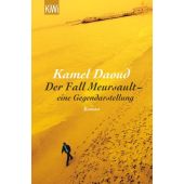 Der Fall Meursault - eine Gegendarstellung, Daoud, Kamel, Verlag Kiepenheuer & Witsch GmbH & Co KG, EAN/ISBN-13: 9783462050608