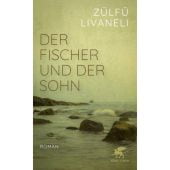 Der Fischer und der Sohn, Livaneli, Zülfü, Klett-Cotta, EAN/ISBN-13: 9783608986921