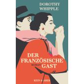 Der französische Gast, Whipple, Dorothy, Kein & Aber AG, EAN/ISBN-13: 9783036958422