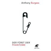 Der Fürst der Phantome, Burgess, Anthony, Klett-Cotta, EAN/ISBN-13: 9783608984545