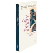 Der Garten über dem Meer, Rodoreda, Mercè, mareverlag GmbH & Co oHG, EAN/ISBN-13: 9783866480339