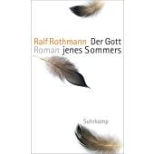 Der Gott jenes Sommers, Rothmann, Ralf, Suhrkamp, EAN/ISBN-13: 9783518427934