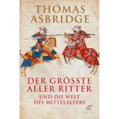 Der größte aller Ritter, Asbridge, Thomas, Klett-Cotta, EAN/ISBN-13: 9783608949230