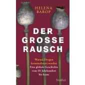 Der große Rausch, Barop, Helena, Siedler, Wolf Jobst, Verlag, EAN/ISBN-13: 9783827501721