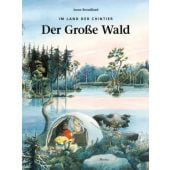 Der große Wald, Brouillard, Anne, Moritz Verlag, EAN/ISBN-13: 9783895653452