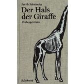 Der Hals der Giraffe, Schalansky, Judith, Suhrkamp, EAN/ISBN-13: 9783518421772