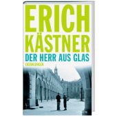 Der Herr aus Glas, Kästner, Erich, Atrium Verlag AG. Zürich, EAN/ISBN-13: 9783855354115