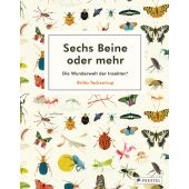 Sechs Beine oder mehr - Die Wunderwelt der Insekten und Spinnen, Teckentrup, Britta, Prestel Verlag, EAN/ISBN-13: 9783791374390
