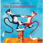 Der Katzentatzentanz, Heine, Helme/Vahle, Fredrik, Beltz, Julius Verlag, EAN/ISBN-13: 9783407770356