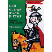 Der kleine dicke Ritter, Bolt, Robert, Thienemann-Esslinger Verlag GmbH, EAN/ISBN-13: 9783522170260