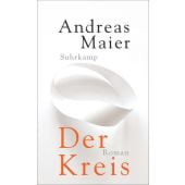 Der Kreis, Maier, Andreas, Suhrkamp, EAN/ISBN-13: 9783518425473