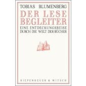 Der Lesebegleiter, Blumenberg, Tobias, Verlag Kiepenheuer & Witsch GmbH & Co KG, EAN/ISBN-13: 9783462052169