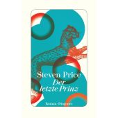 Der letzte Prinz, Price, Steven, Diogenes Verlag AG, EAN/ISBN-13: 9783257071436