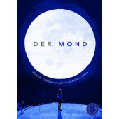 Der Mond, Pang, Hannah, 360 Grad Verlag GmbH, EAN/ISBN-13: 9783961850105