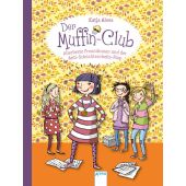 Der Muffin-Club - Allerbeste Freundinnen und der Anti-Schüchternheitsplan, Alves, Katja, EAN/ISBN-13: 9783401704197