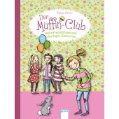 Der Muffin-Club - Beste Freundinnen und das Super-Kaninchen, Alves, Katja, Arena Verlag, EAN/ISBN-13: 9783401704029