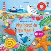 Klänge der Natur: Was hörst du am Meer?, Taplin, Sam, Usborne Verlag, EAN/ISBN-13: 9781789416602