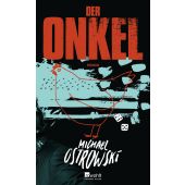 Der Onkel, Ostrowski, Michael, Rowohlt Verlag, EAN/ISBN-13: 9783498003296