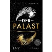 Der Palast, Doehnert, Rodica, Lago Verlag, EAN/ISBN-13: 9783957612090