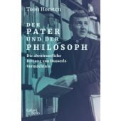 Der Pater und der Philosoph, Horsten, Toon, Galiani Berlin, EAN/ISBN-13: 9783869712116