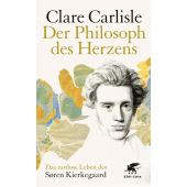 Der Philosoph des Herzens, Carlisle, Claire, Klett-Cotta, EAN/ISBN-13: 9783608982244