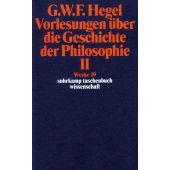 Vorlesungen über die Geschichte der Philosophie II, Hegel, Georg Wilhelm Friedrich, Suhrkamp, EAN/ISBN-13: 9783518282199