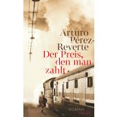 Der Preis, den man zahlt, Pérez-Reverte, Arturo, Insel Verlag, EAN/ISBN-13: 9783458177197