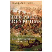 Der Preis des Ruhms, Füssel, Marian, Verlag C. H. BECK oHG, EAN/ISBN-13: 9783406740053