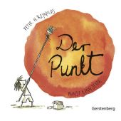 Der Punkt, Reynolds, Peter H, Gerstenberg Verlag GmbH & Co.KG, EAN/ISBN-13: 9783836952026