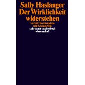 Der Realität widerstehen, Haslanger, Sally, Suhrkamp, EAN/ISBN-13: 9783518297742