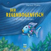 Der Regenbogenfisch stiftet Frieden, Pfister, Marcus, Nord-Süd-Verlag, EAN/ISBN-13: 9783314103995