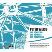 Der Schatten des Körpers des Kutschers, Weiss, Peter, Der Hörverlag, EAN/ISBN-13: 9783867175890