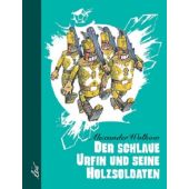 Der schlaue Urfin und seine Holzsoldaten, Wolkow, Alexander, Leiv Leipziger Kinderbuchverlag GmbH, EAN/ISBN-13: 9783928885034