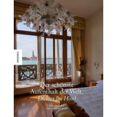 Der schönste Aufenthalt der Welt, Moritz, Rainer, Knesebeck Verlag, EAN/ISBN-13: 9783868736151