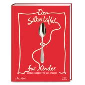 Der Silberlöffel für Kinder, Edel Germany GmbH, EAN/ISBN-13: 9783947426164