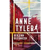 Der Sinn des Ganzen, Tyler, Anne, Kein & Aber AG, EAN/ISBN-13: 9783036958200