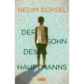 Der Sohn des Hauptmanns, Gürsel, Nedim, DuMont Buchverlag GmbH & Co. KG, EAN/ISBN-13: 9783832198534