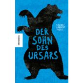 Der Sohn des Ursars, Petit, Xavier-Laurent, Knesebeck Verlag, EAN/ISBN-13: 9783957285386