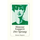 Der Sprung, Lappert, Simone, Diogenes Verlag AG, EAN/ISBN-13: 9783257070743
