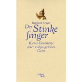 Der Stinkefinger, Krüger, Reinhard (Prof. Dr.), Galiani Berlin, EAN/ISBN-13: 9783869711232