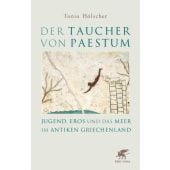 Der Taucher von Paestum, Hölscher, Tonio, Klett-Cotta, EAN/ISBN-13: 9783608964806