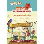 Der verrückte Erfinderschuppen - Der Limonaden-Sprudler, Hach, Lena, EAN/ISBN-13: 9783958540989