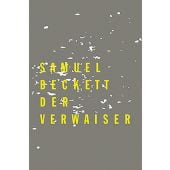 Der Verwaiser, Beckett, Samuel, Wallstein Verlag, EAN/ISBN-13: 9783835335523