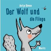 Der Wolf und die Fliege, Damm, Antje, Moritz Verlag, EAN/ISBN-13: 9783895653674