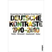 Deutsche Kontraste 1990-2010, Campus Verlag, EAN/ISBN-13: 9783593392790