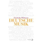 Deutsche Musik, Wißmann, Friederike, Berlin Verlag GmbH - Berlin, EAN/ISBN-13: 9783827011800