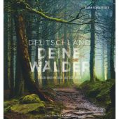 Deutschland deine Wälder, Frederking & Thaler Verlag GmbH, EAN/ISBN-13: 9783954163083