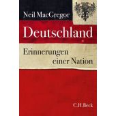 Deutschland, MacGregor, Neil, Verlag C. H. BECK oHG, EAN/ISBN-13: 9783406712326