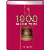 Die 1.000 besten Weine, Tre Torri Verlag GmbH, EAN/ISBN-13: 9783960330639